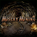 Misery Mining