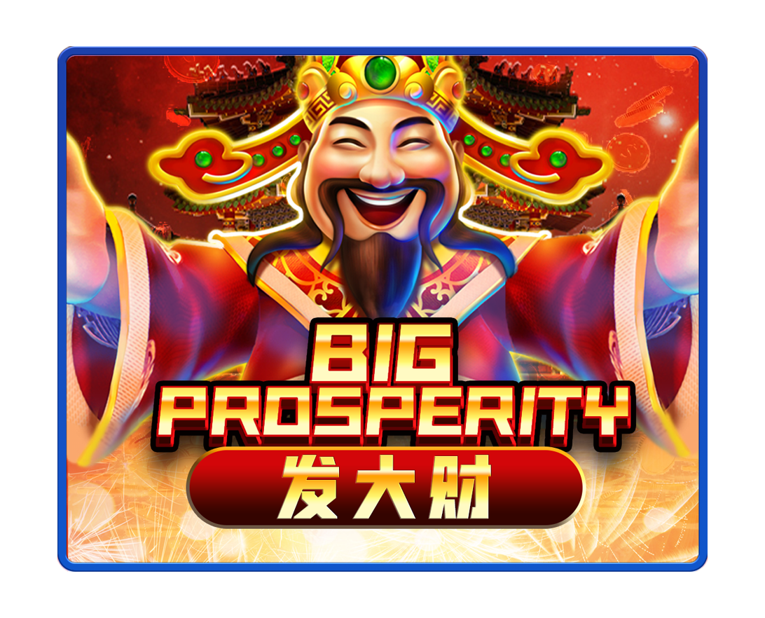 Big Prosperity